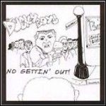 The Ducky Boys - No Gettin Out