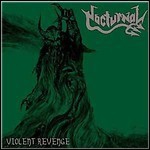 Nocturnal - Violent Revenge Nocturnal - Violent Revenge