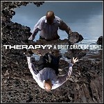 Therapy? - A Brief Crack Of Light - 7,5 Punkte Therapy? - A Brief Crack Of Light - 7,5 Punkte