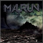 Malrun - The Empty Frame