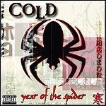 Cold - Year Of The Spider