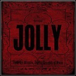 Jolly - Forty Six Minutes Twelve Seconds Of Music