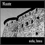 Raate - Sielu, Linna