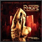 Rhope - Turning Maybes Into Reality