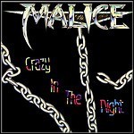 Malice - Crazy In The Night (EP)