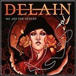 Delain - We Are The Others