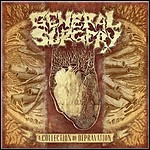 General Surgery - A Collection Of Depravation