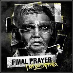 Final Prayer - I Am Not Afraid Final Prayer - I Am Not Afraid