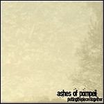 Ashes Of Pompeii - Putting The Pieces Together