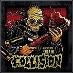 Collision - A Healthy Dose Of Death Collision - A Healthy Dose Of Death