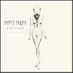 Matt Skiba And The Sekrets - Babylon Matt Skiba And The Sekrets - Babylon