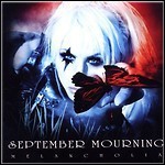 September Mourning - Melancholia September Mourning - Melancholia