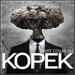 Kopek - White Collar Lies - 6 Punkte