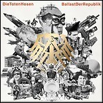 Die Toten Hosen - Ballast Der Republik