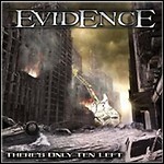 Evidence - There S Only Ten Left