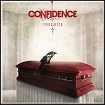 Confidence - Prelude (EP)