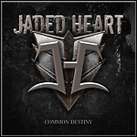 Jaded Heart - Common Destiny