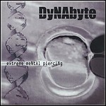 Dynabyte - Extreme Menatl Piercing