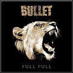 Bullet - Full Pull