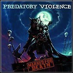 Predatory Violence - Marked For Death