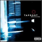 Taproot - Welcome