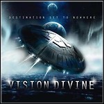 Vision Divine - Destination Set To Nowhere