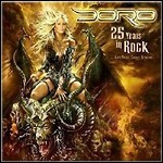 Doro - 25 Years In Rock (Live) Doro - 25 Years In Rock (Live)
