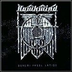 Hawkwind - Doremi Fasol Latido Hawkwind - Doremi Fasol Latido