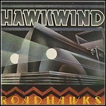 Hawkwind - Roadhawks Hawkwind - Roadhawks