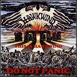 Hawkwind - This Is Hawkwind Do Not Panic Hawkwind - This Is Hawkwind Do Not Panic