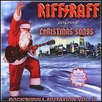 Riff Raff - Rock 'N' Roll Mutation Vol. II