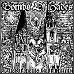 Bombs Of Hades - The Serpent's Redemption