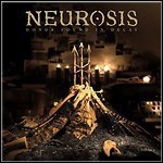 Neurosis - Honour Found In Decay