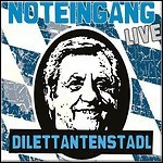 Noteingang - Dilettantenstadl (EP)