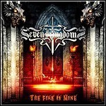 Seven Kingdoms - The Fire Is Mine