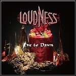 Loudness - Eve To Dawn Loudness - Eve To Dawn