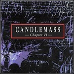 Candlemass - Chapter VI