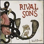 Rival Sons - Head Down
