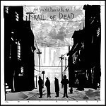 ...And You Will Know Us By The Trail Of Dead - Lost Songs