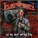 Bloodbound - In The Name Of Metal