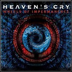 Heaven's Cry - Wheels Of Impermanence