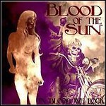 Blood Of The Sun - In Blood We Rock