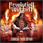 Revolution Within - Straight From Within Revolution Within - Straight From Within