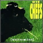 Die Chefs - Wahnsinn