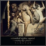 Retarded Noise Squad - Bananas Retarded Noise Squad - Bananas