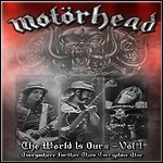 Motörhead - The Wörld Is Ours, Vol. 1: Everywhere Further Than Everyplace Else (DVD)