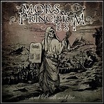 Mors Principium Est - ...and Death Said Live Mors Principium Est - ...and Death Said Live
