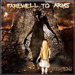 Farewell To Arms - Perceptions