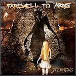 Farewell To Arms - Perceptions Farewell To Arms - Perceptions