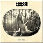 Mammoth Mammoth - Volume III - Hell's Likely - 6 Punkte